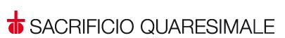 Sacrificio Quaresimale